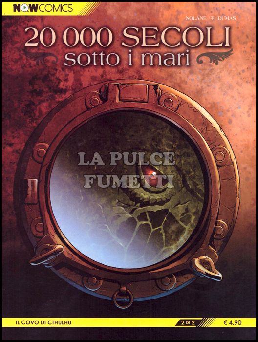 NOWCOMICS 1800 #     8 - 20.000 SECOLI SOTTO I MARI 2: IL COVO DI CTHULHU
